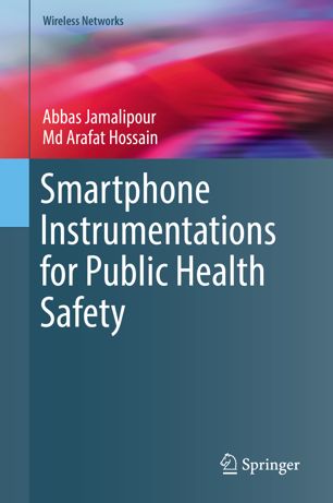 Smartphone Instrumentations For Public Health Safety 1st Ed Abbas Jamalipour