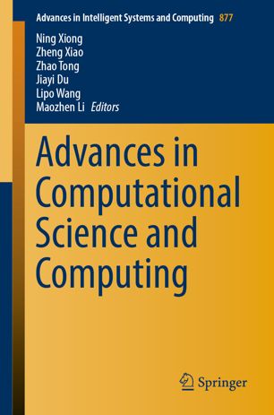 Advances In Computational Science And Computing 1st Ed Ning Xiong