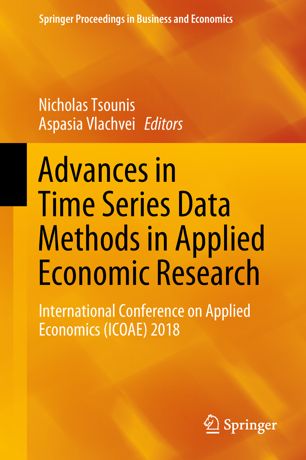 Advances In Time Series Data Methods In Applied Economic Research International Conference On Applied Economics Icoae 2018 1st Ed Nicholas Tsounis