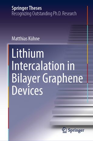 Lithium Intercalation In Bilayer Graphene Devices 1st Ed Matthias Khne