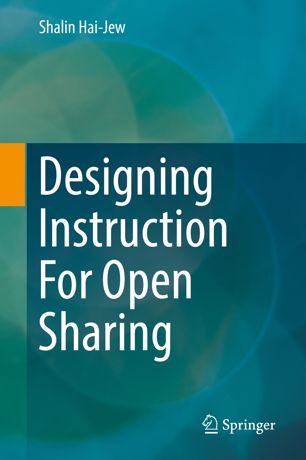 Designing Instruction For Open Sharing 1st Ed Shalin Haijew
