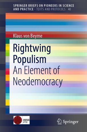 Rightwing Populism An Element Of Neodemocracy 1st Ed Klaus Von Beyme