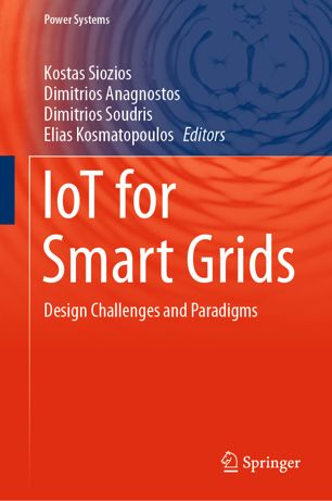 Iot For Smart Grids Design Challenges And Paradigms 1st Ed Kostas Siozios