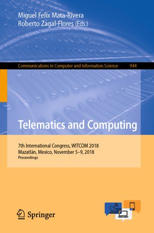 Telematics And Computing 7th International Congress Witcom 2018 Mazatln Mexico November 59 2018 Proceedings 1st Ed Miguel Felix Matarivera