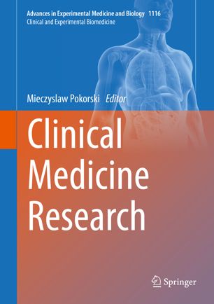 Clinical Medicine Research 1st Ed Mieczyslaw Pokorski