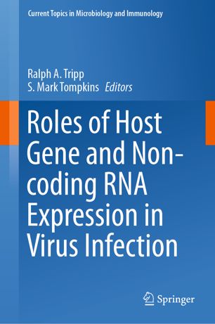 Roles Of Host Gene And Noncoding Rna Expression In Virus Infection 1st Ed Ralph A Tripp