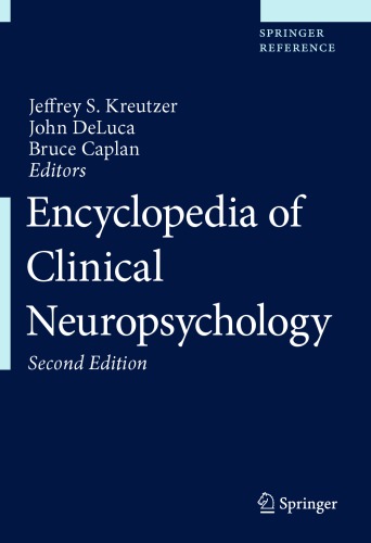 Encyclopedia Of Clinical Neuropsychology 2nd Ed Jeffrey S Kreutzer