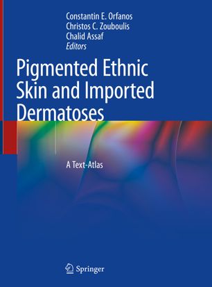 Pigmented Ethnic Skin And Imported Dermatoses A Textatlas 1st Ed Constantin E Orfanos