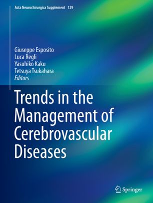 Trends In The Management Of Cerebrovascular Diseases 1st Ed Giuseppe Esposito