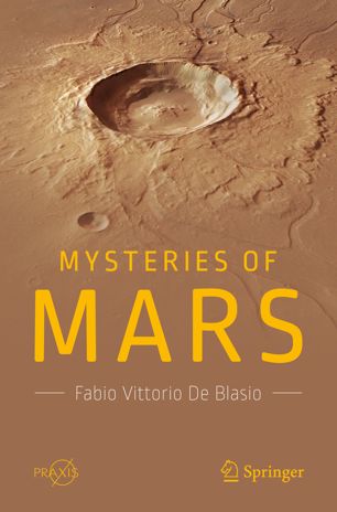 Mysteries Of Mars 1st Ed Fabio Vittorio De Blasio