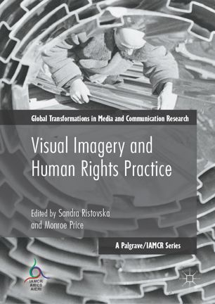 Visual Imagery And Human Rights Practice 1st Ed Sandra Ristovska