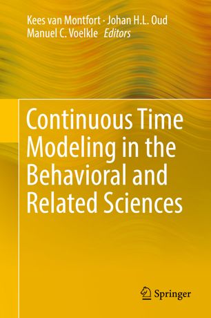 Continuous Time Modeling In The Behavioral And Related Sciences 1st Ed Kees Van Montfort
