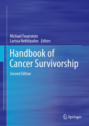 Handbook Of Cancer Survivorship 2nd Ed Michael Feuerstein Larissa Nekhlyudov