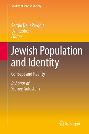 Jewish Population And Identity Concept And Reality 1st Ed Sergio Dellapergola