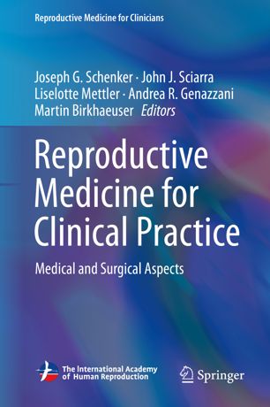 Reproductive Medicine For Clinical Practice Medical And Surgical Aspects 1st Ed Joseph G Schenker
