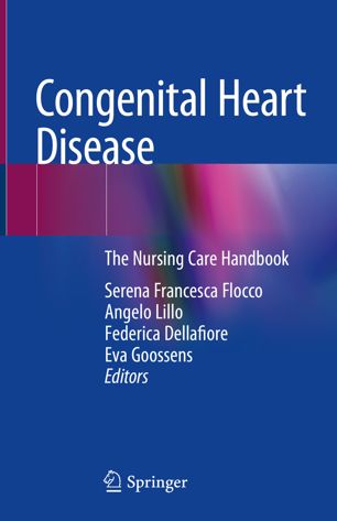 Congenital Heart Disease The Nursing Care Handbook 1st Ed Serena Francesca Flocco