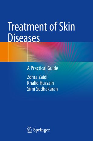 Treatment Of Skin Diseases A Practical Guide 1st Ed Zohra Zaidi