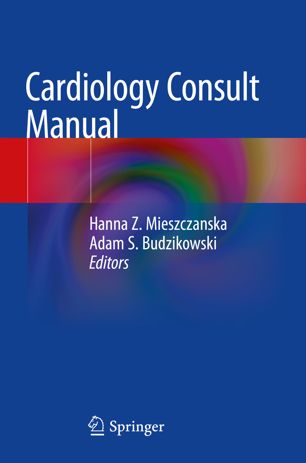 Cardiology Consult Manual 1st Ed Hanna Z Mieszczanska Adam S Budzikowski