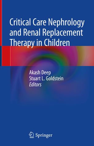 Critical Care Nephrology And Renal Replacement Therapy In Children 1st Ed Akash Deep