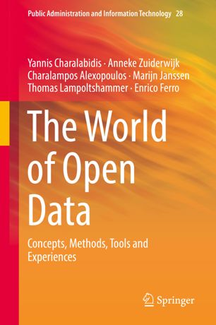 The World Of Open Data Concepts Methods Tools And Experiences 1st Ed Yannis Charalabidis