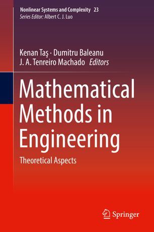 Mathematical Methods In Engineering Theoretical Aspects 1st Ed Kenan Ta