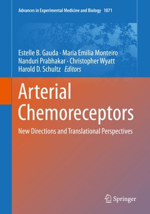 Arterial Chemoreceptors New Directions And Translational Perspectives 1st Ed Estelle B Gauda