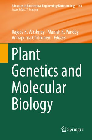 Plant Genetics And Molecular Biology 1st Ed Rajeev K Varshney