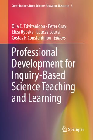 Professional Development For Inquirybased Science Teaching And Learning 1st Ed Olia E Tsivitanidou