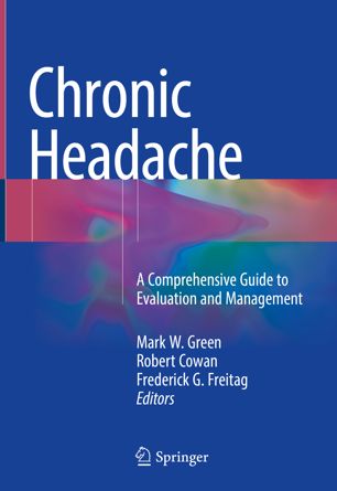 Chronic Headache A Comprehensive Guide To Evaluation And Management 1st Ed Mark W Green