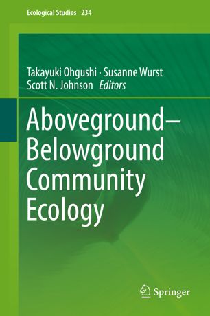 Abovegroundbelowground Community Ecology 1st Ed Takayuki Ohgushi