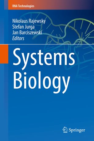 Systems Biology 1st Ed Nikolaus Rajewsky Stefan Jurga Jan Barciszewski
