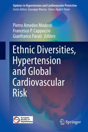 Ethnic Diversities Hypertension And Global Cardiovascular Risk 1st Ed Pietro Amedeo Modesti