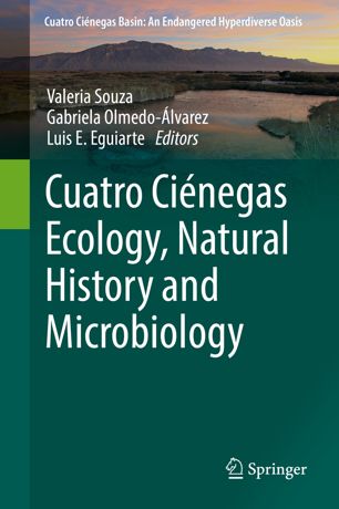 Cuatro Cinegas Ecology Natural History And Microbiology 1st Ed Valeria Souza