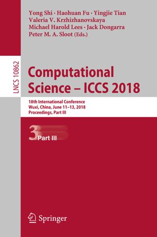 Computational Science Iccs 2018 18th International Conference Wuxi China June 1113 2018 Proceedings Part Iii 1st Ed Yong Shi