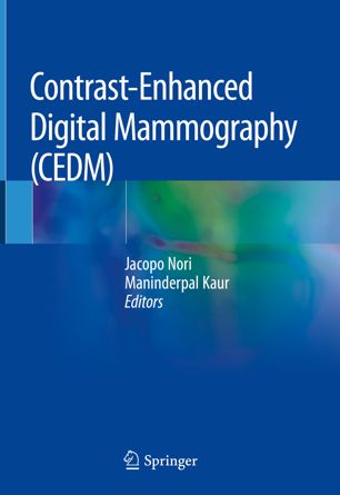 Contrastenhanced Digital Mammography Cedm 1st Ed Jacopo Nori