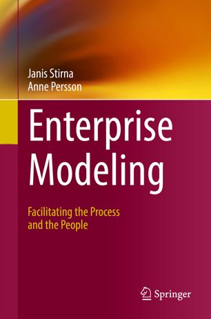 Enterprise Modeling Facilitating The Process And The People 1st Ed Janis Stirna
