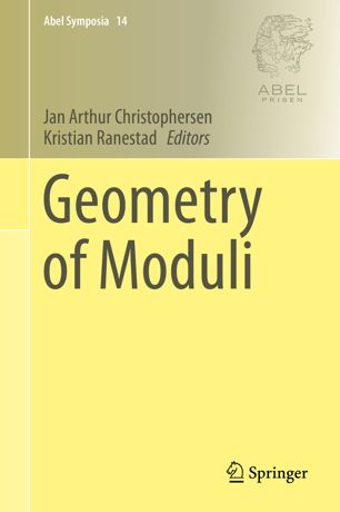 Geometry Of Moduli 1st Ed Jan Arthur Christophersen Kristian Ranestad