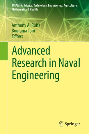Advanced Research In Naval Engineering 1st Ed Anthony A Ruffa