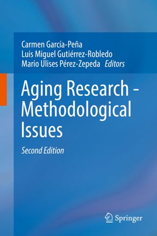 Aging Research Methodological Issues 2nd Ed Carmen Garcapea