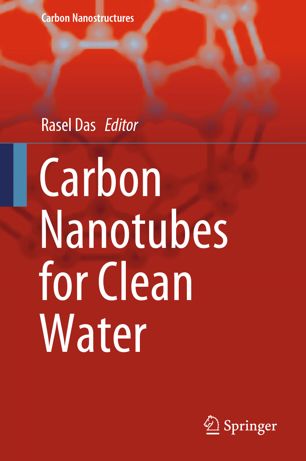 Carbon Nanotubes For Clean Water 1st Ed Rasel Das