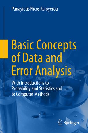 Basic Concepts Of Data And Error Analysis With Introductions To Probability And Statistics And To Computer Methods 1st Ed Panayiotis Nicos Kaloyerou