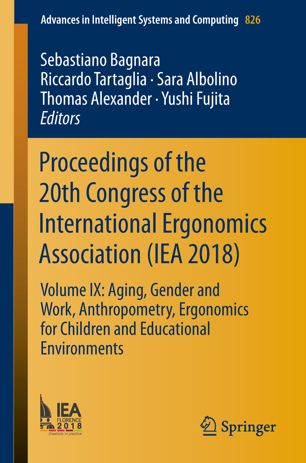Proceedings Of The 20th Congress Of The International Ergonomics Association Iea 2018 1st Ed Sebastiano Bagnara