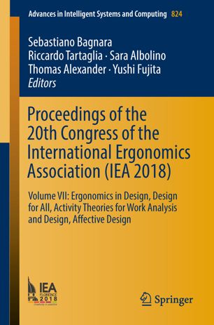 Proceedings Of The 20th Congress Of The International Ergonomics Association Iea 2018 1st Ed Sebastiano Bagnara