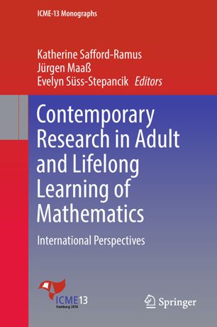 Contemporary Research In Adult And Lifelong Learning Of Mathematics International Perspectives 1st Ed Katherine Saffordramus
