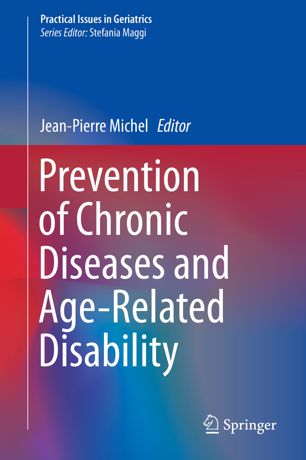 Prevention Of Chronic Diseases And Agerelated Disability 1st Ed Jeanpierre Michel