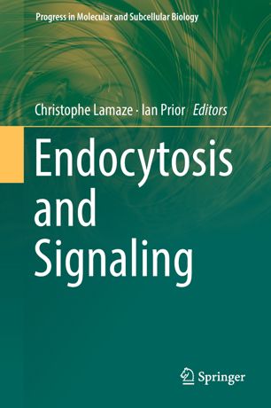 Endocytosis And Signaling 1st Ed Christophe Lamaze Ian Prior