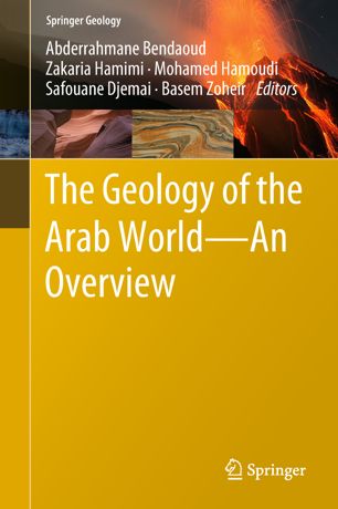 The Geology Of The Arab Worldan Overview 1st Ed Abderrahmane Bendaoud