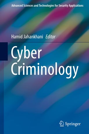 Cyber Criminology 1st Ed Hamid Jahankhani