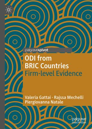 Odi From Bric Countries Firmlevel Evidence 1st Ed Valeria Gattai