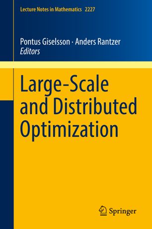 Largescale And Distributed Optimization 1st Ed Pontus Giselsson